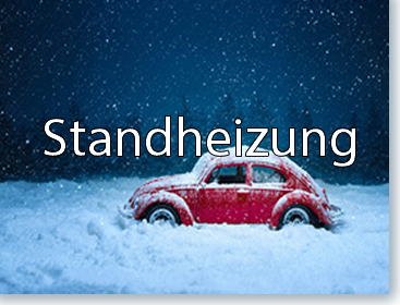 Standheizung im Auto: Ein Mehr an Komfort